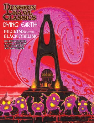 Dungeon Crawl Classics Dying Earth #0: Pilgrims of the Black Obelisk - Print + PDF