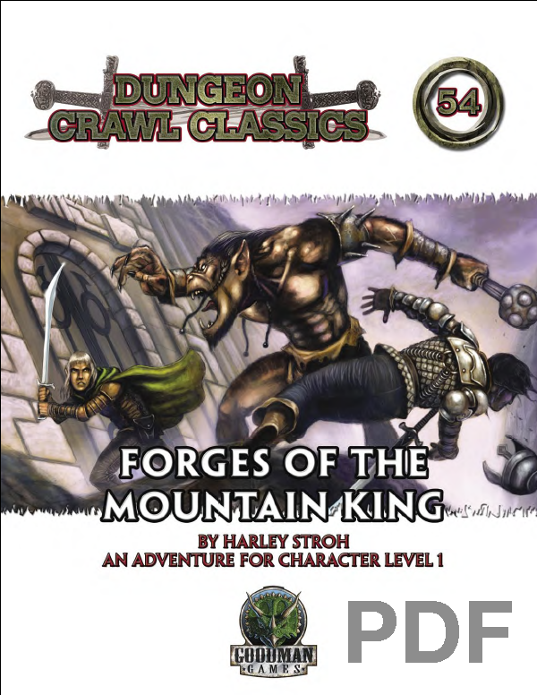 Dungeon Crawl Classics #54: Forges of the Mountain King - PDF
