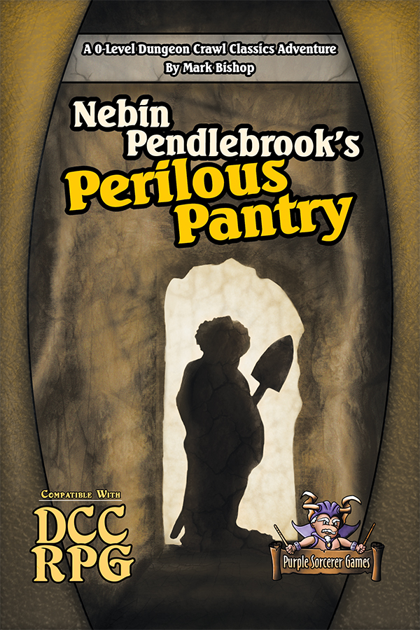 Nebin Pendlebrook’s Perilous Pantry