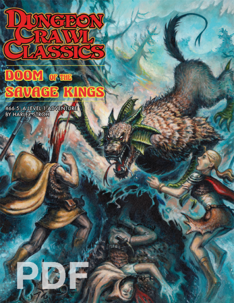 Cover of Dungeon Crawl Classics #66.5: Doom of the Savage King