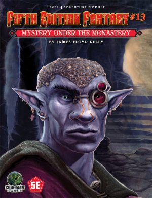 Fifth Edition Fantasy #13: Mystery Under the Monastery - Print + PDF