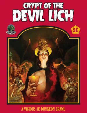 PRE-ORDER - The Crypt of the Devil Lich - 5E Edition - Print + PDF