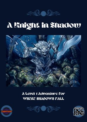 A Knight in Shadow (Where Shadows Fall) – Print + PDF