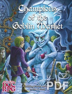 Champions of the Goblin Market - PDF