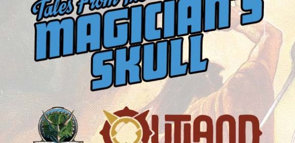 Outland Entertainment to Acquire Tales From The Magician’s Skull