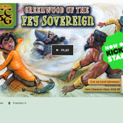 Greenwood of the Fey Sovereign Now on Kickstarter