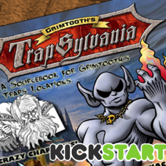 Grimtooth’s Trapsylvania Kickstarter Is Live!