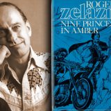 Adventures in Fiction: Roger Zelazny