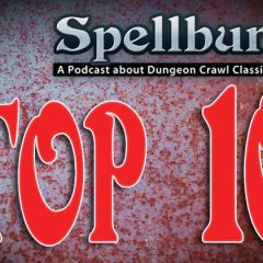 Top 10 Spellburn Episodes of All Time