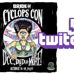Bride of Cyclops Con Twitch Programming Schedule