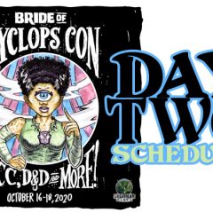 Saturday’s Lineup for Bride of Cyclops Con