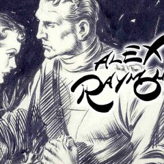 A Profile of Legendary Illustrator Alex Raymond