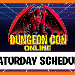 Saturday Lineup for Dungeon Con Online