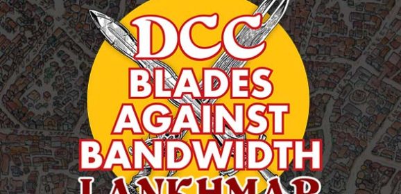 Watch Blades Against Bandwidth: Lankhmar Tonight on Twitch!