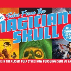 More Tales From The Magician’s Skull Kickstarter Coming Soon
