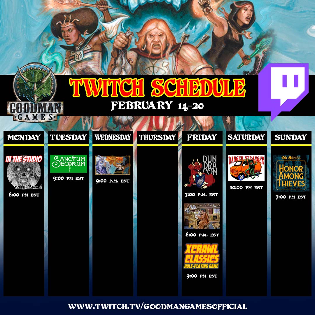 This Week on Twitch – February 14-20|Goodman Games