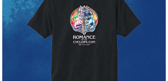 Romance of the Cyclops Con T-Shirts Shipped