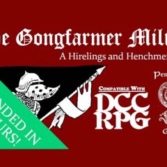 The Gongfarmer Militia 3rd Party DCC Kickstarter Now Live!