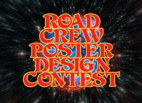 Last Chance to Submit Road Crew Poster Design!