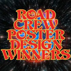 Announcing the Winners of Our Road Crew Poster Design Contest!